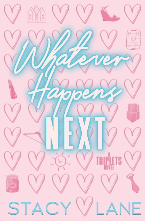 Kniha Whatever Happens Next Stacy Lane