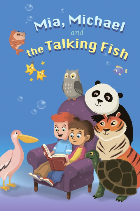Kniha Mia, Michael And the Talking Fish Alice Foster
