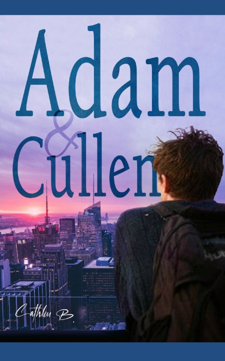 Kniha Adam&Cullen Cathlin B