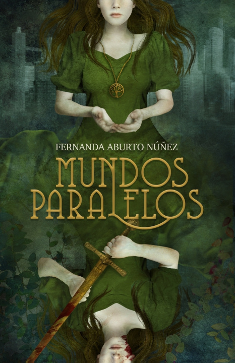 Kniha Mundos Paralelos Laura Fernanda Aburto Nuñez