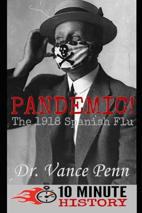 Kniha Pandemic! Dr. Vance Penn