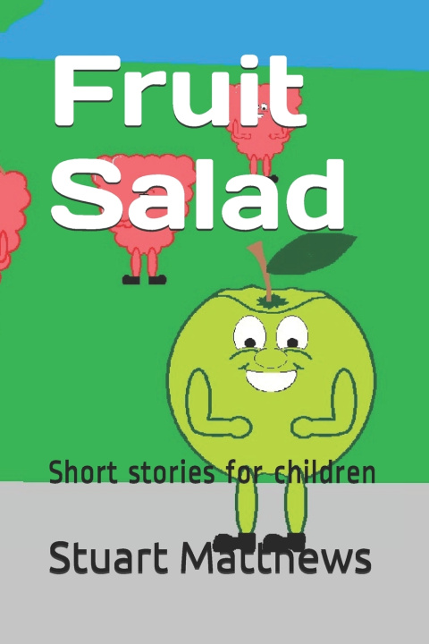 Kniha Fruit Salad Stuart Matthews