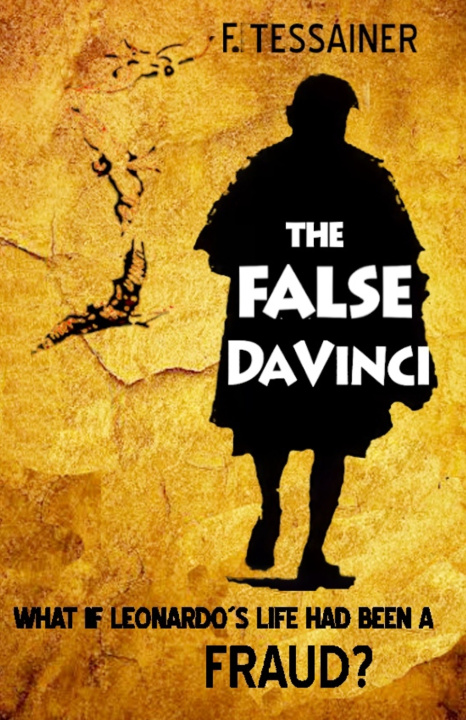 Kniha The false Da Vinci Francisco Tessainer