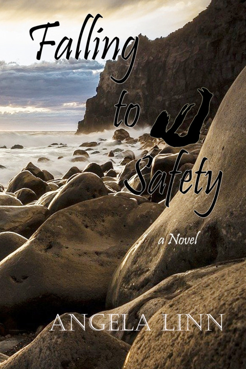 Kniha Falling to Safety Angela Linn