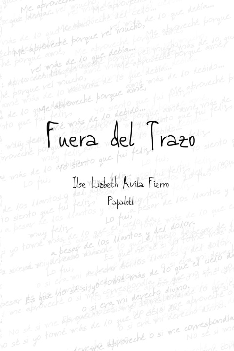 Kniha Fuera del Trazo Ilse Lizbeth Avila Fierro