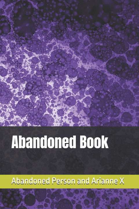Kniha Abandoned Book Arianne X