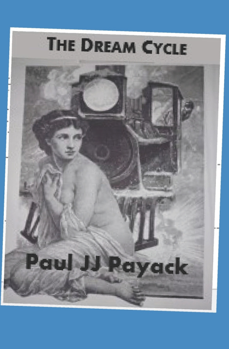 Kniha The Dream Cycle Paul JJ Payack