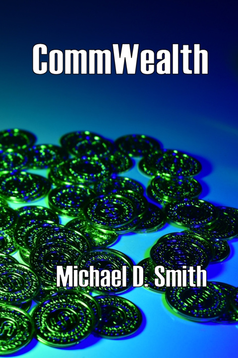 Buch CommWealth Michael D. Smith