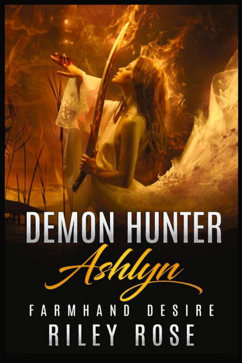 Kniha Demon Hunter Ashlyn Riley Rose