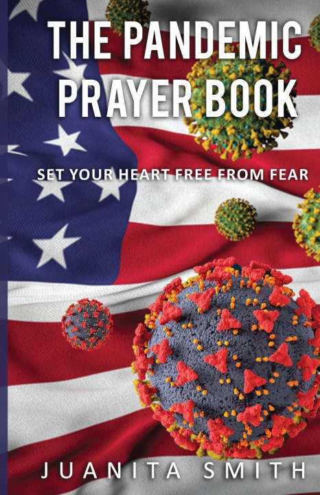 Kniha The Pandemic Prayer Book Juanita Smith