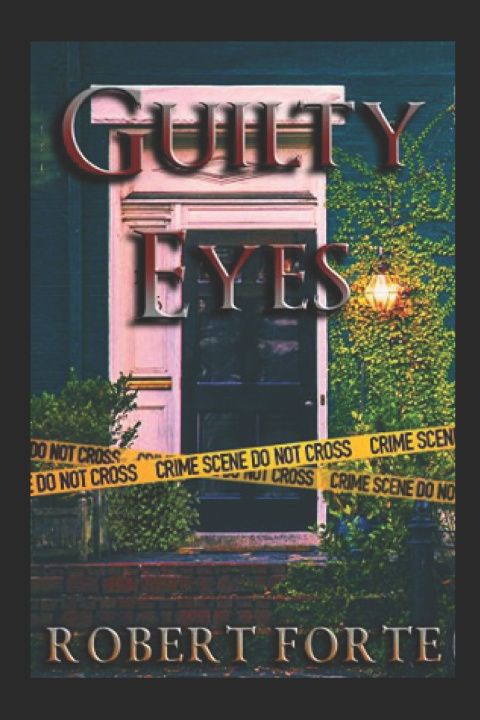 Kniha GUILTY EYES Robert Forte