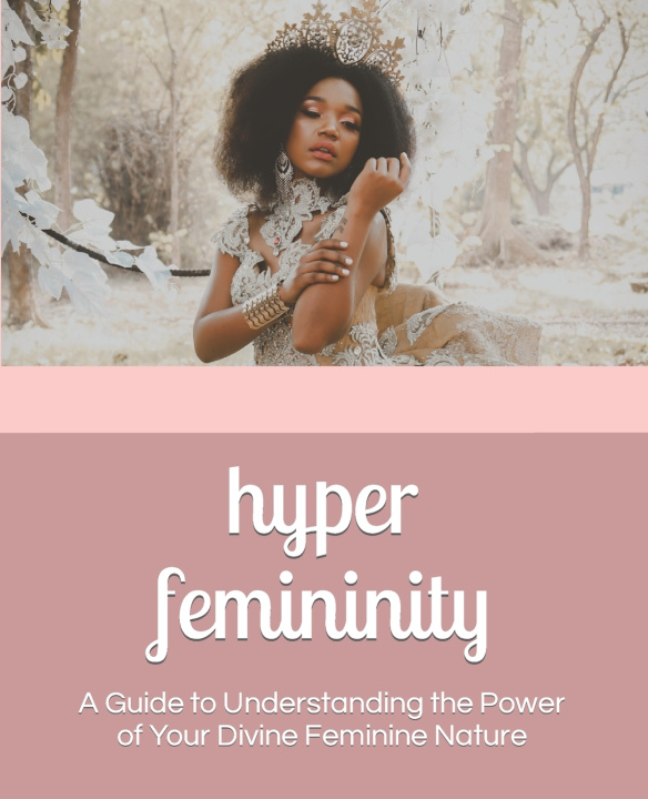Knjiga Hyper Femininity Shanelle Shalom