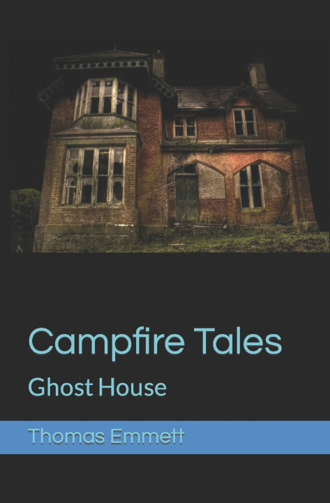 Kniha Campfire Tales Thomas Emmett