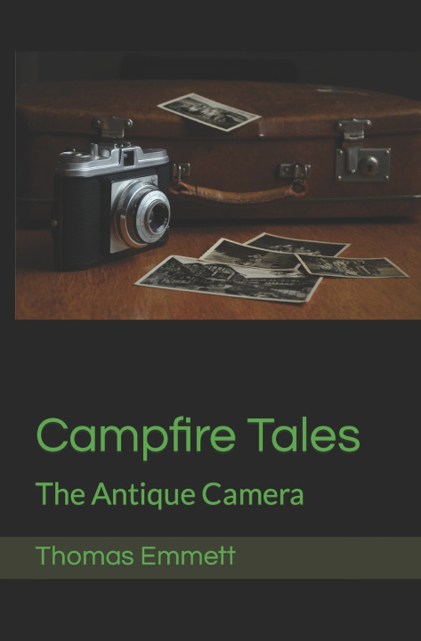 Kniha Campfire Tales Thomas Emmett
