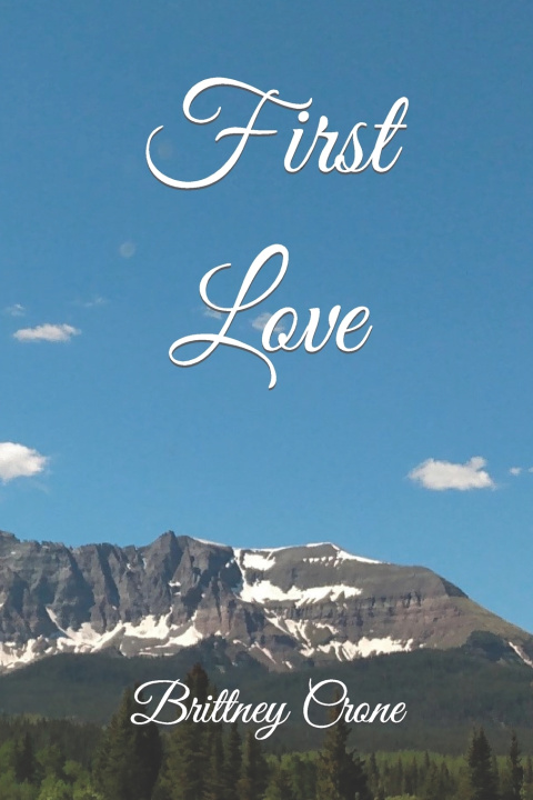 Knjiga First Love Brittney Crone