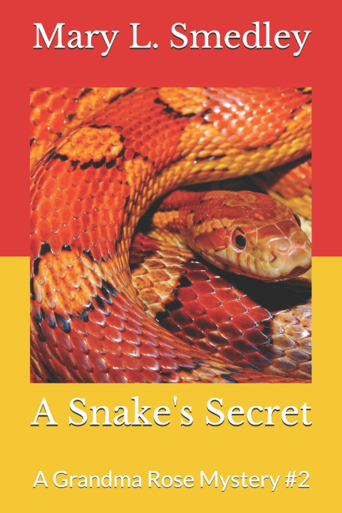 Kniha A Snake's Secret Mary L. Smedley