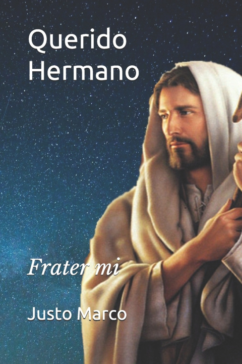 Kniha Querido Hermano Justo Marco