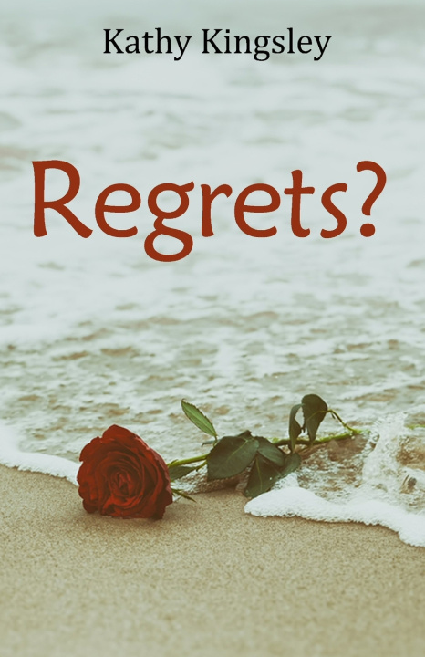 Knjiga Regrets? Kathy Kingsley