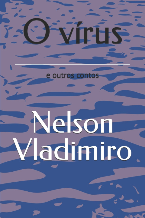 Knjiga O vírus Nelson Vladimiro