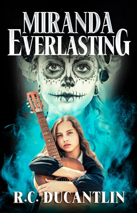 Knjiga Miranda Everlasting R C Ducantlin