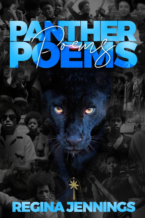 Knjiga Panther Poems Regina Jennings