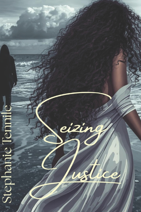 Kniha Seizing Justice Stephanie Tennile