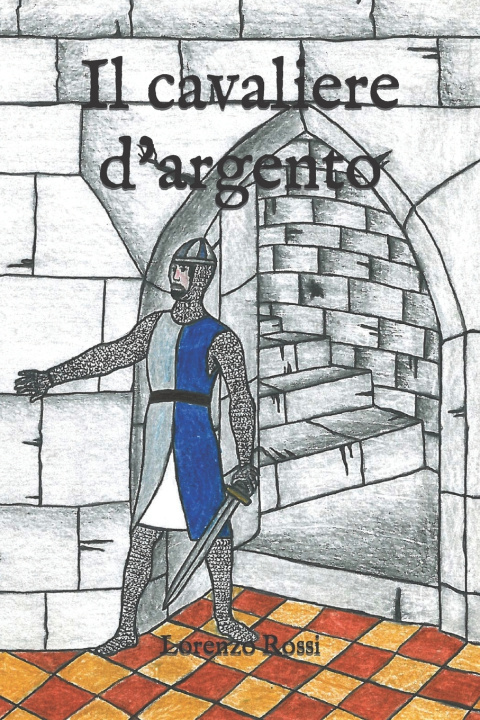 Kniha Il cavaliere d'argento Lorenzo Rossi