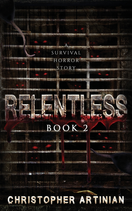 Kniha Relentless Christopher Artinian