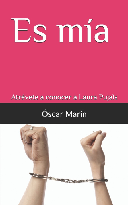 Kniha Es mía Óscar Marín