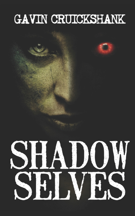 Kniha Shadow Selves Gavin Cruickshank