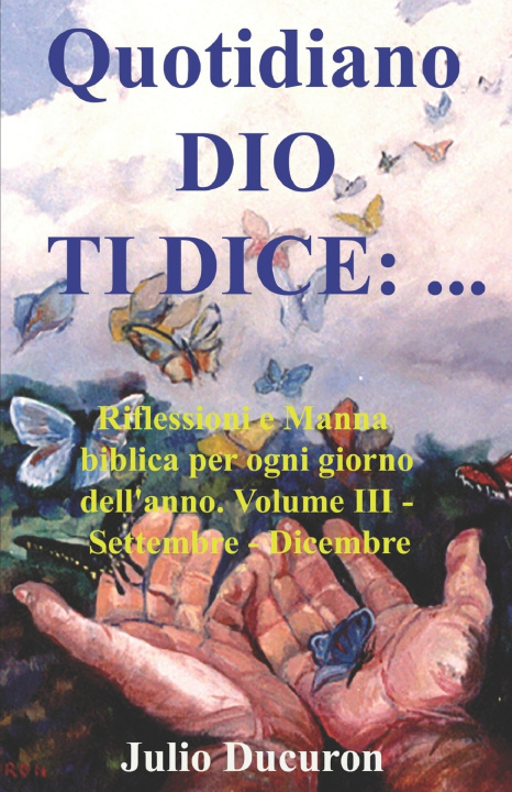 Carte Quotidiano DIO TI DICE JULIO DUCURON