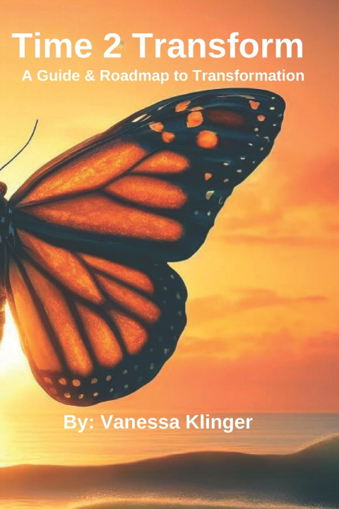 Kniha Time 2 Transform - Extended Edition Vanessa Klinger