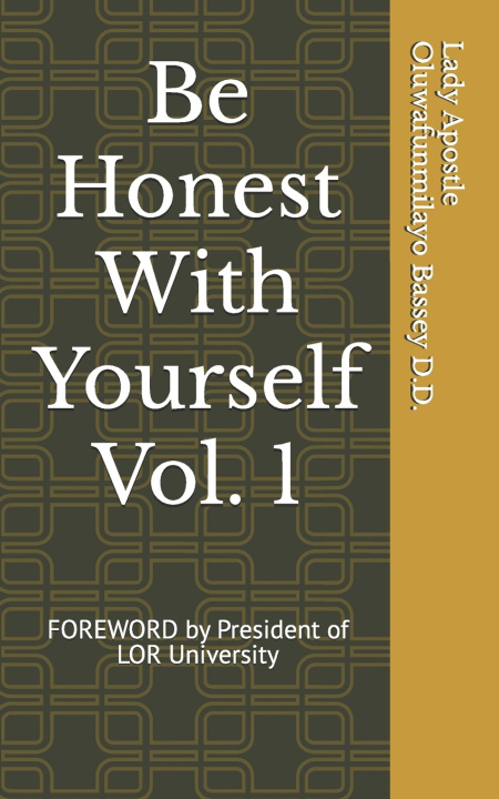 Kniha Be Honest With Yourself Oluwafunmilayo O. Bassey