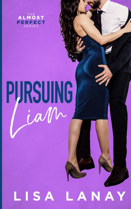 Kniha Pursuing Liam Lisa Lanay