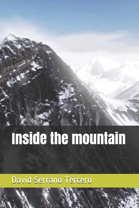 Knjiga Inside the mountain David Serrano Tercero