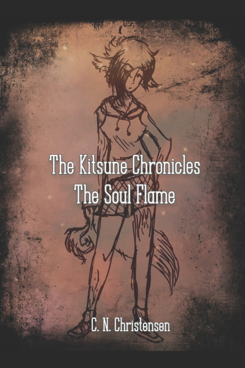 Knjiga The Kitsune Chronicles C. N. Christensen