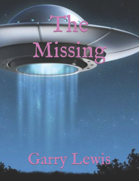 Knjiga The Missing Garry E. Lewis