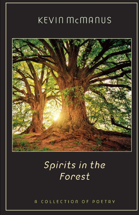 Kniha Spirits in the Forest Kevin McManus
