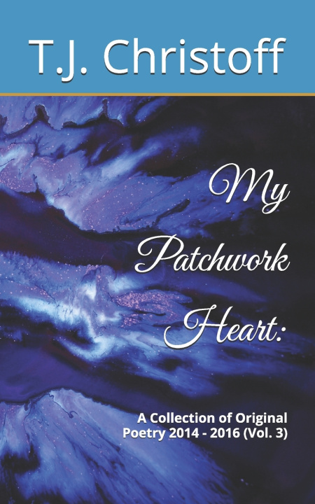 Knjiga My Patchwork Heart T.J. Christoff