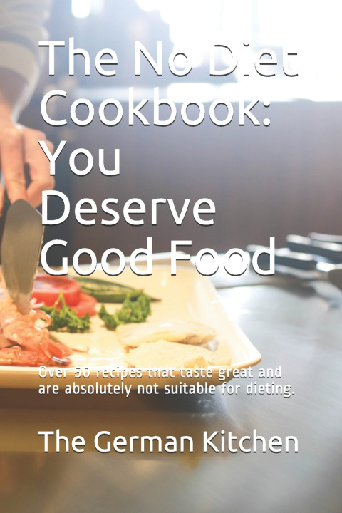 Knjiga The No Diet Cookbook Grete Eden