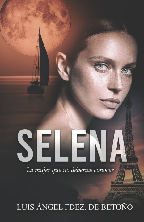 Kniha SELENA Luis Ángel Fernández de Betoño