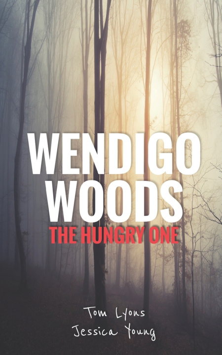 Knjiga Wendigo Woods Tom Lyons