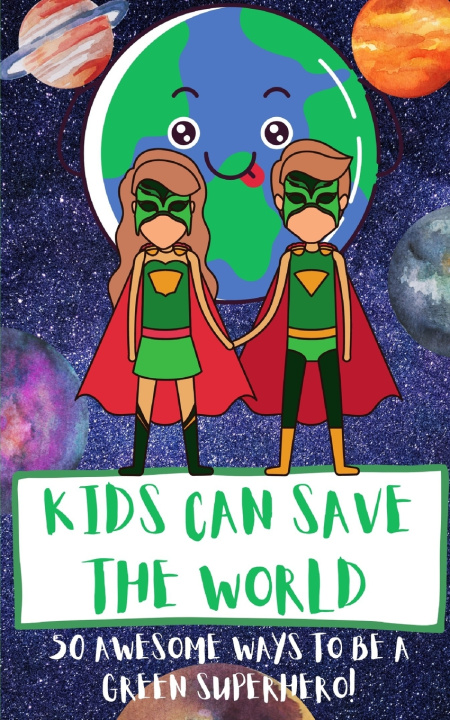 Knjiga Kids Can Save The World Clint Hammerstrike