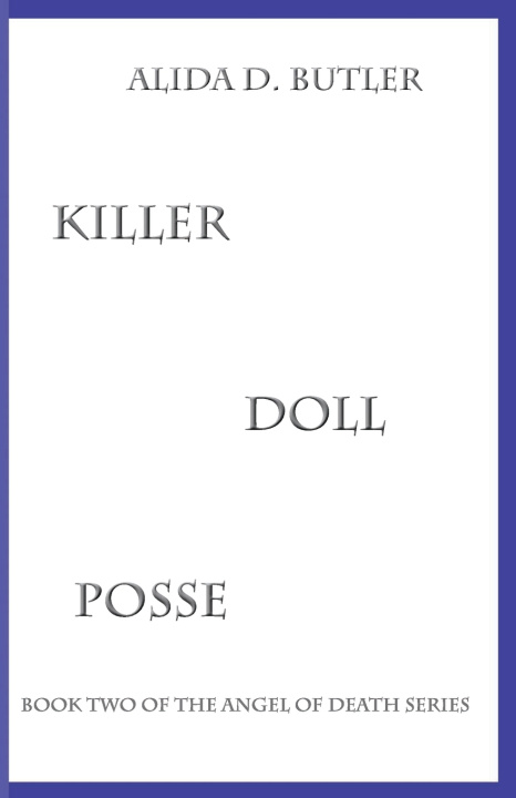 Kniha Killer Doll Posse Alida D Butler