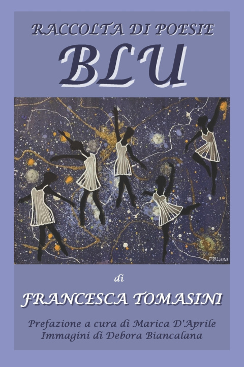 Kniha BLU DEBORA BIANCALANA