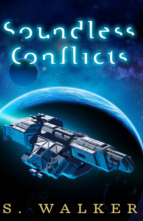 Kniha Soundless Conflicts S. Walker
