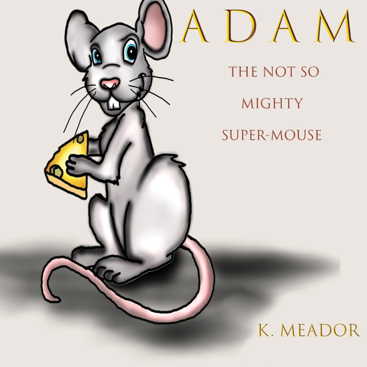 Kniha Adam K. Meador