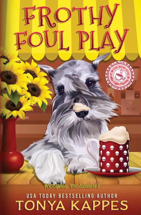 Kniha Frothy Foul Play Tonya Kappes