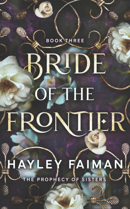 Kniha Bride of the Frontier Hayley Faiman