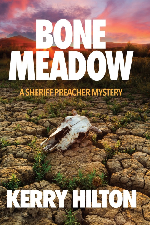 Knjiga BONE MEADOW Kerry Hilton